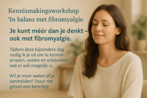 fibromyalgie, pijnverlichting, pijnvrij, Roermond, Limburg, Herkenbosch, fibromyalgie coach, ondersteuning fibromyalgie, begeleiding fibromyalgie